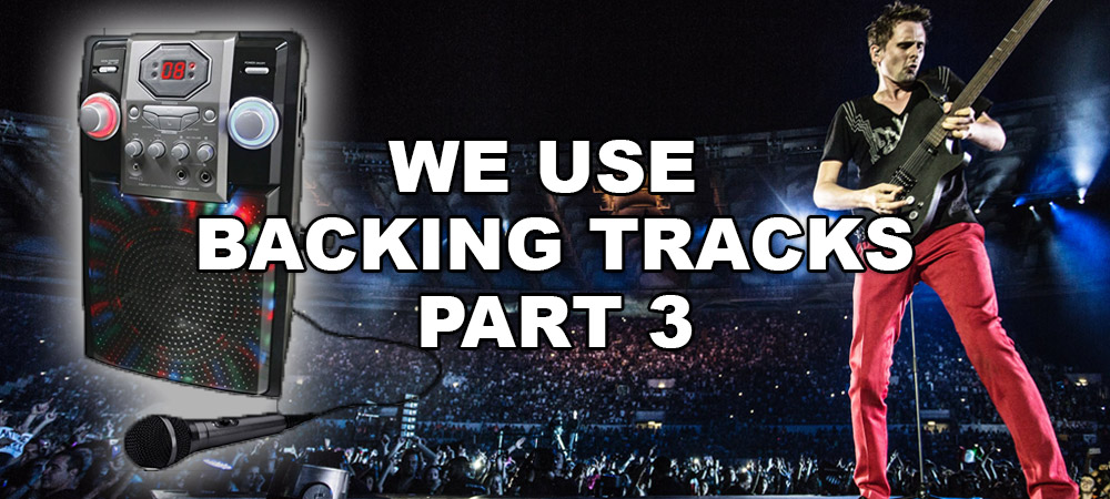 We Use Backing Tracks 3